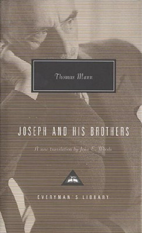 Könyv Joseph and His Brothers Thomas Mann