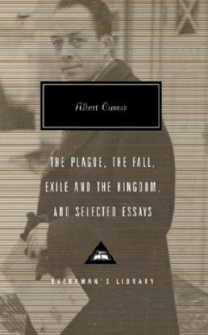 Könyv The Plague, the Fall, Exile and the Kingdom, and Selected Essays Albert Camus