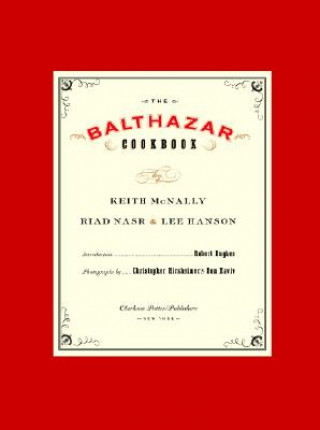 Libro The Balthazar Cookbook Keith McNally