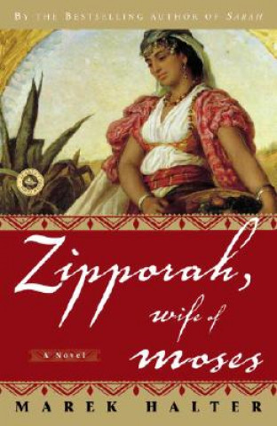 Könyv Zipporah Marek Halter