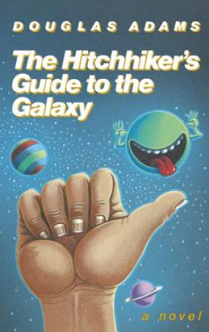 Könyv Hitchhiker's Guide to the Galaxy 25th Anniversary Edition Douglas Adams