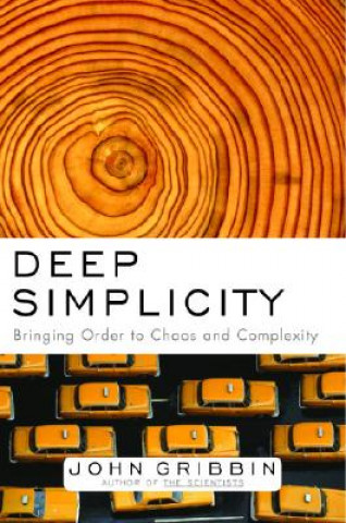 Carte Deep Simplicity John R. Gribbin