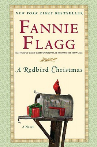 Könyv Redbird Christmas Fannie Flagg