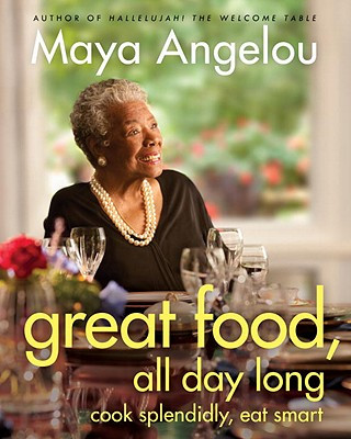 Książka Great Food, All Day Long Maya Angelou