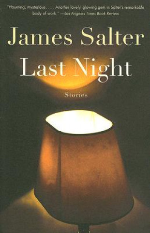 Kniha Last Night James Salter