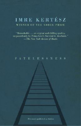 Книга Fatelessness Imre Kertesz