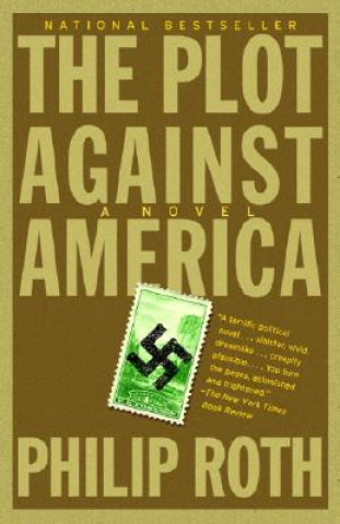 Könyv Plot Against America Philip Roth