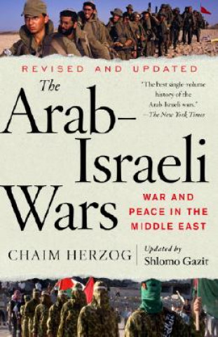 Kniha The Arab-israeli Wars Chaim Herzog
