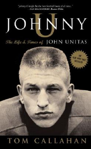 Книга Johnny U Tom Callahan