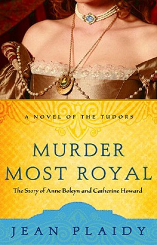 Buch Murder Most Royal Jean Plaidy