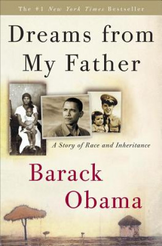 Knjiga Dreams from My Father Barack Obama
