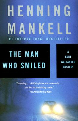 Kniha The Man Who Smiled Henning Mankell