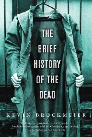 Book The Brief History of the Dead Kevin Brockmeier