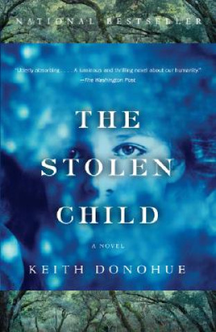 Könyv The Stolen Child Keith Donohue