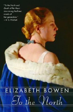 Kniha To the North Elizabeth Bowen