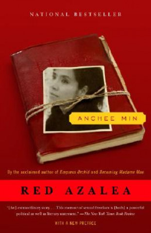 Kniha Red Azalea Anchee Min