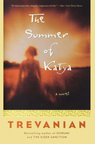 Kniha The Summer Of Katya Trevanian