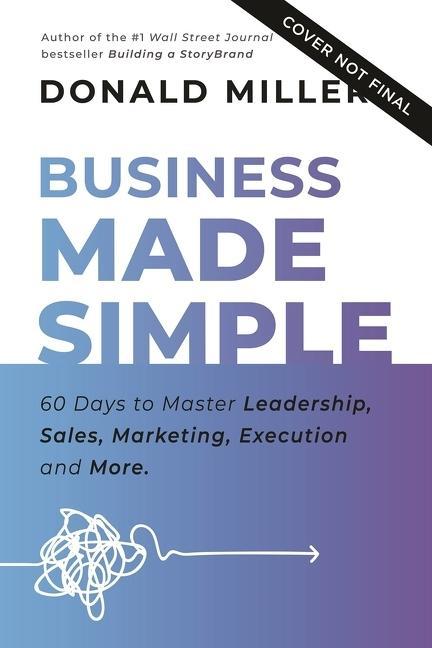 Book Business Made Simple Donald Miller