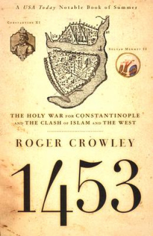 Kniha 1453 Roger Crowley