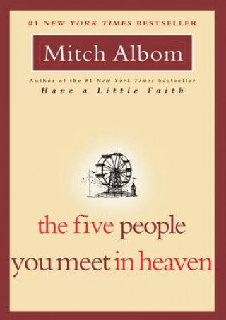 Könyv Five People You Meet in Heaven Mitch Albom