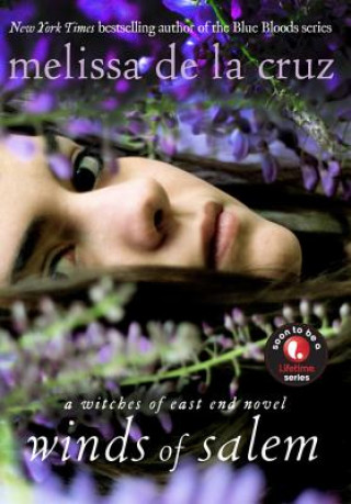 Knjiga Winds of Salem Melissa de la Cruz