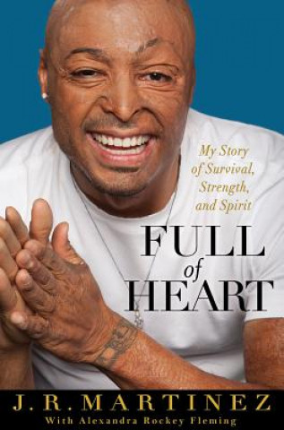 Kniha Full of Heart J. R. Martinez