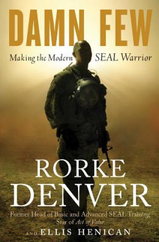 Libro Damn Few Rorke Denver