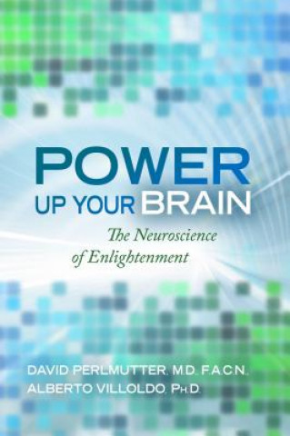 Kniha Power Up Your Brain David Perlmutter