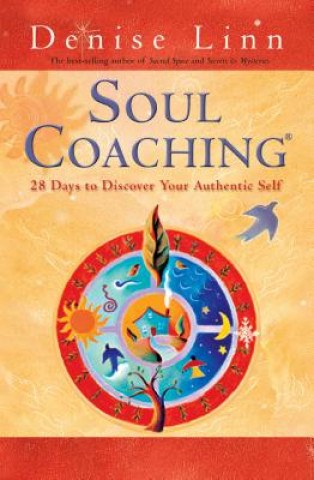 Könyv Soul Coaching Denise Linn