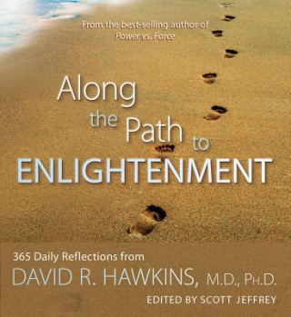 Книга Along the Path to Enlightenment David R. Hawkins