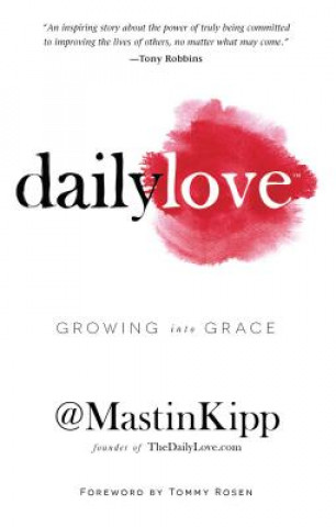 Kniha Daily Love Mastin Kipp