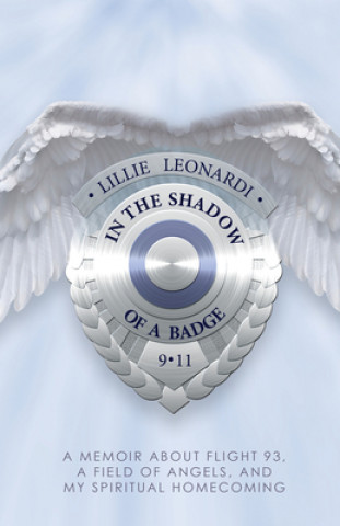 Książka In the Shadow of a Badge Lillie Leonardi