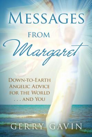 Knjiga Messages From Margaret Gerry Gavin