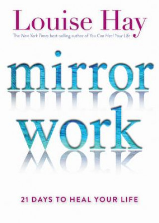 Kniha Mirror Work Louise Hay