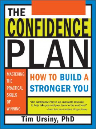 Kniha The Confidence Plan Timothy E. Ursiny