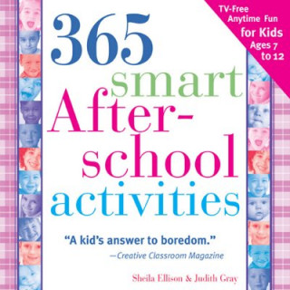 Kniha 365 Smart After-school Activities Sheila Ellison