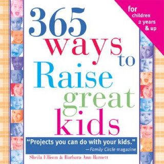 Kniha 365 Ways to Raise Confident Kids Sheila Ellison