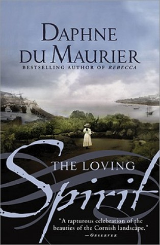 Könyv The Loving Spirit Daphne Du Maurier