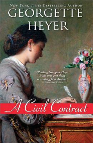 Kniha A Civil Contract Georgette Heyer
