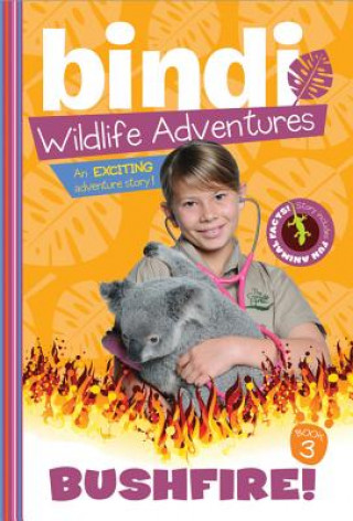 Könyv Bushfire! Bindi Irwin
