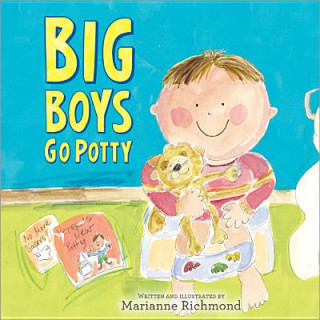 Książka Big Boys Go Potty Marianne Richmond