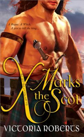 Kniha X Marks the Scot Victoria Roberts
