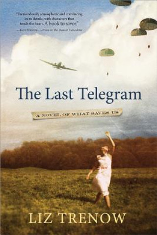 Book The Last Telegram Liz Trenow