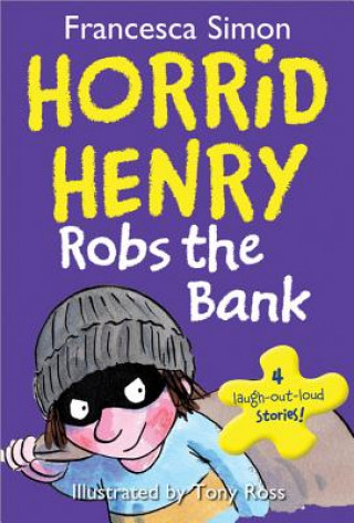 Kniha Horrid Henry Robs the Bank Francesca Simon