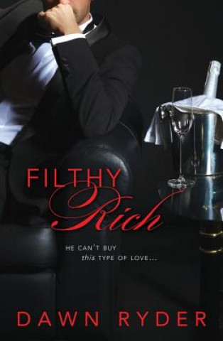 Carte Filthy Rich Dawn Ryder