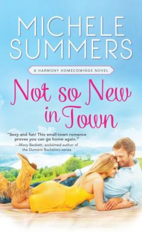 Книга Not So New In Town Michele Summers