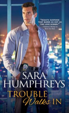Книга Trouble Walks In Sara Humphreys