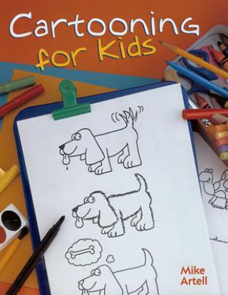 Kniha Cartooning for Kids Mike Artell