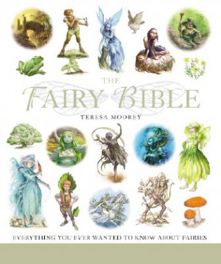 Carte Fairy Bible Teresa Moorey