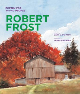 Kniha Robert Frost Gary D. Schmidt